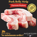 Fresh Pork Belly 新鲜五花肉! Vacuum Packed 500g/1kg